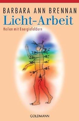 Lichtarbeiter.ch Buch Licht-Arbeit von Barbara Ann Brennan